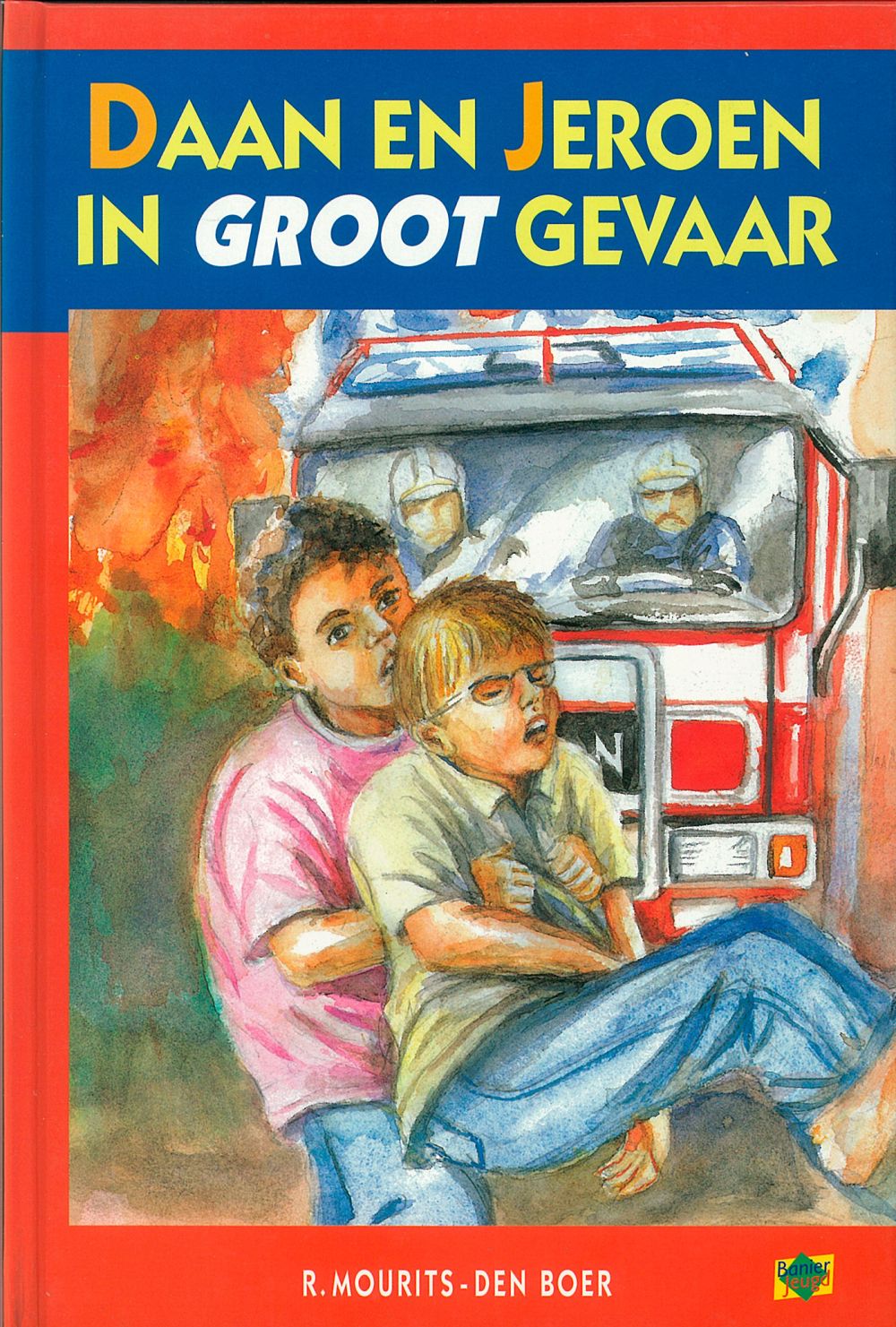 Daan en Jeroen in groot gevaar; E-Book